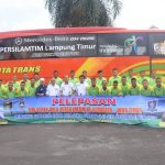 Bupati Lamtim Pimpin Pelepasan Tim Sepak Bola Persilamtim U-17 Ke Surabaya.