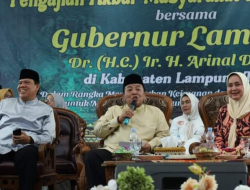 Wakil Bupati Lampung Timur Azwar Hadi Hadir Dalam Acara Pengajian Akbar Mendampingi Gubernur Lampung.